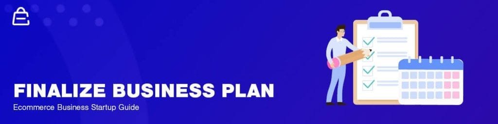 Finalize Your Startup Business Plan