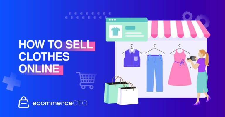 Comment vendre des vêtements en ligne
